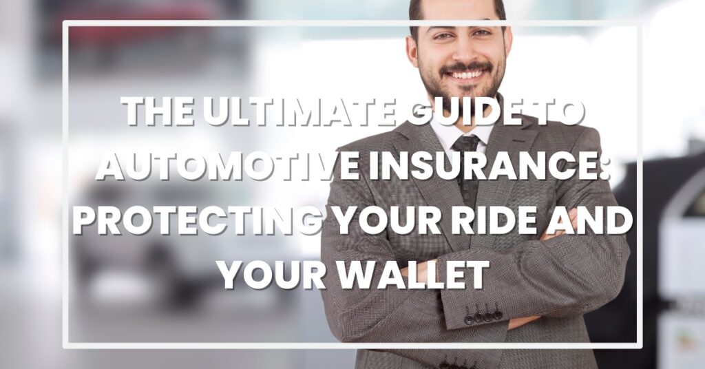 automotive insurance