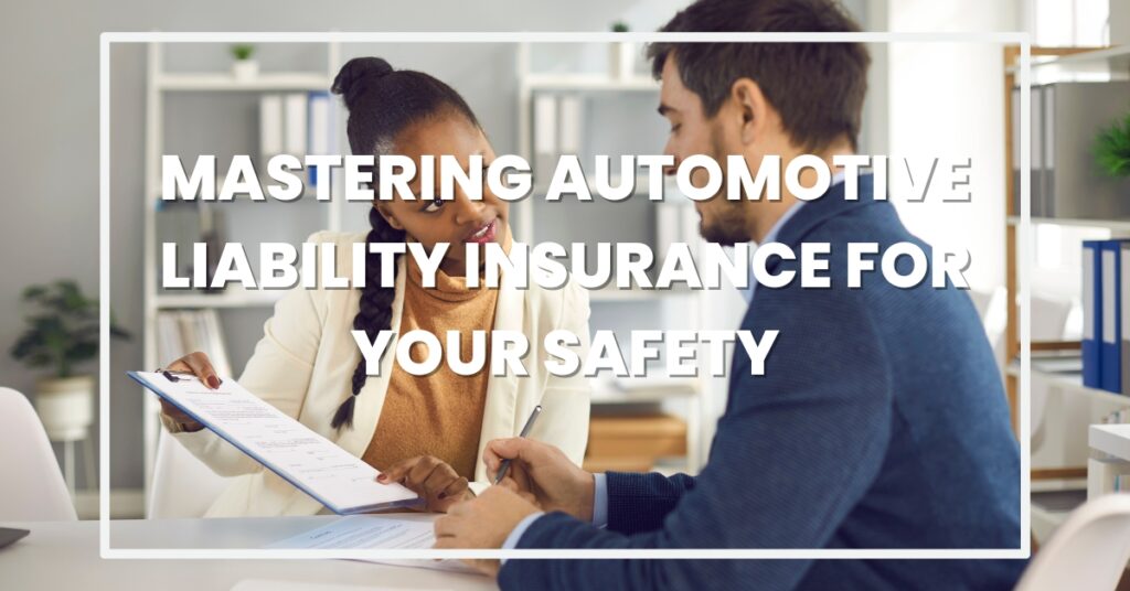 automotive liability insurance